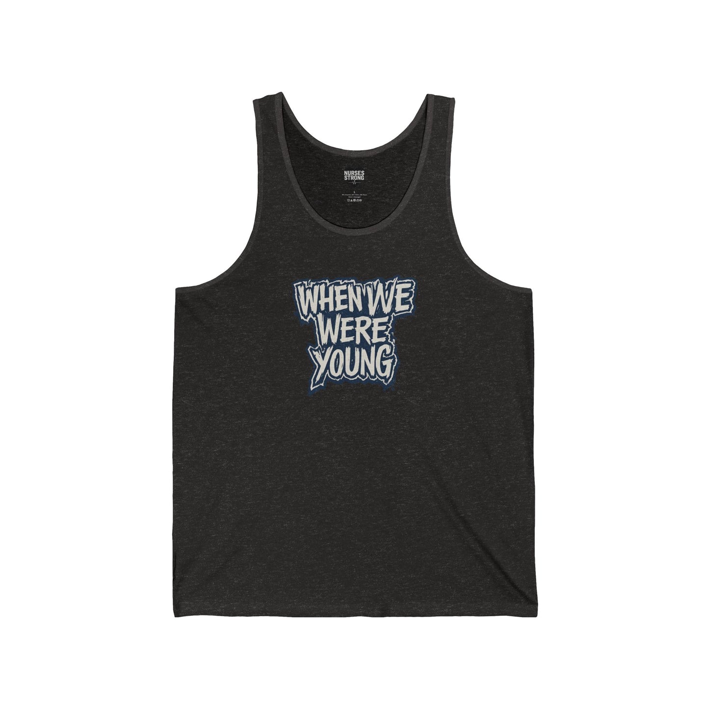 When We Were Young Jersey Tank Top| Casual Comfort