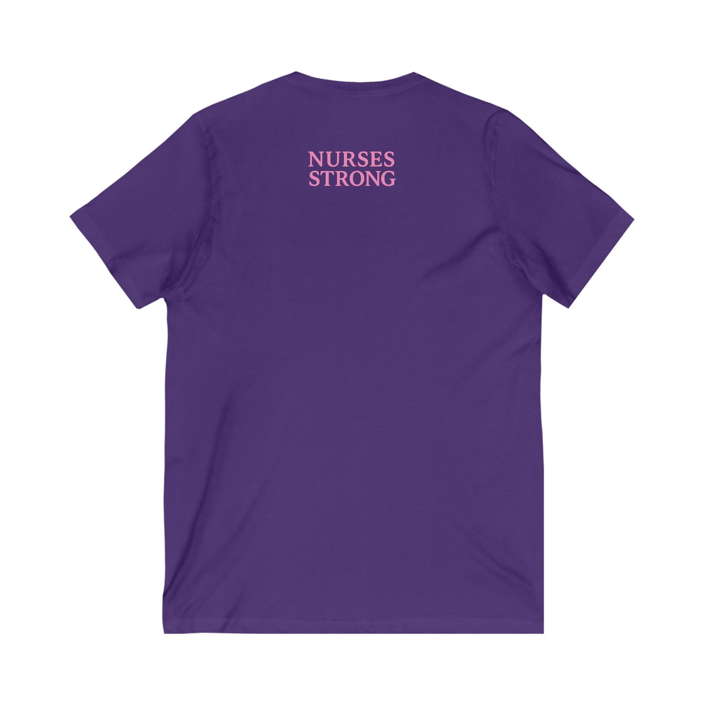 Nurses Strong V-Neck Tee