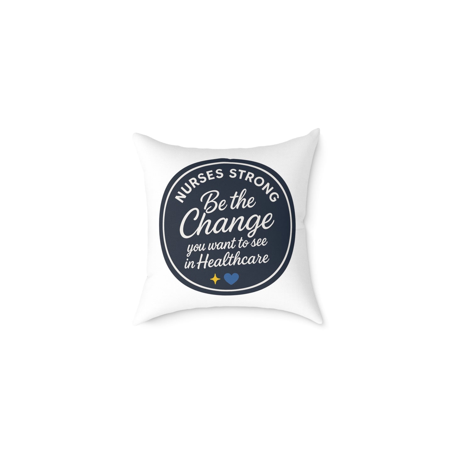 Nurse Inspirational Pillow | Be the Change in Healthcare, Square Decor for Nurses, Gift for Healthcare Workers, Home and Office Decor, [...]