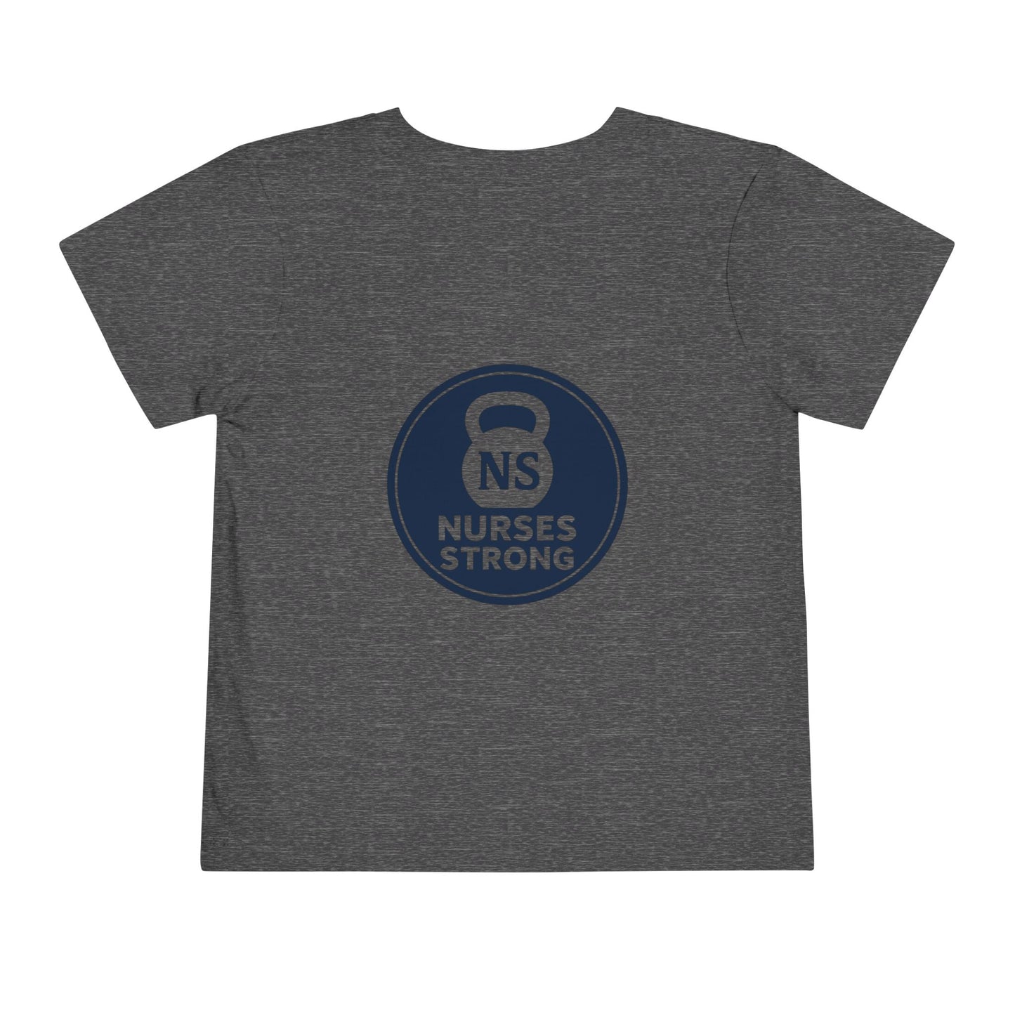 Nurses Strong Toddler Tee | Cute Kids Shirt, Baby Gift, Toddler T-Shirt, Healthcare Apparel, Strength in Nursing