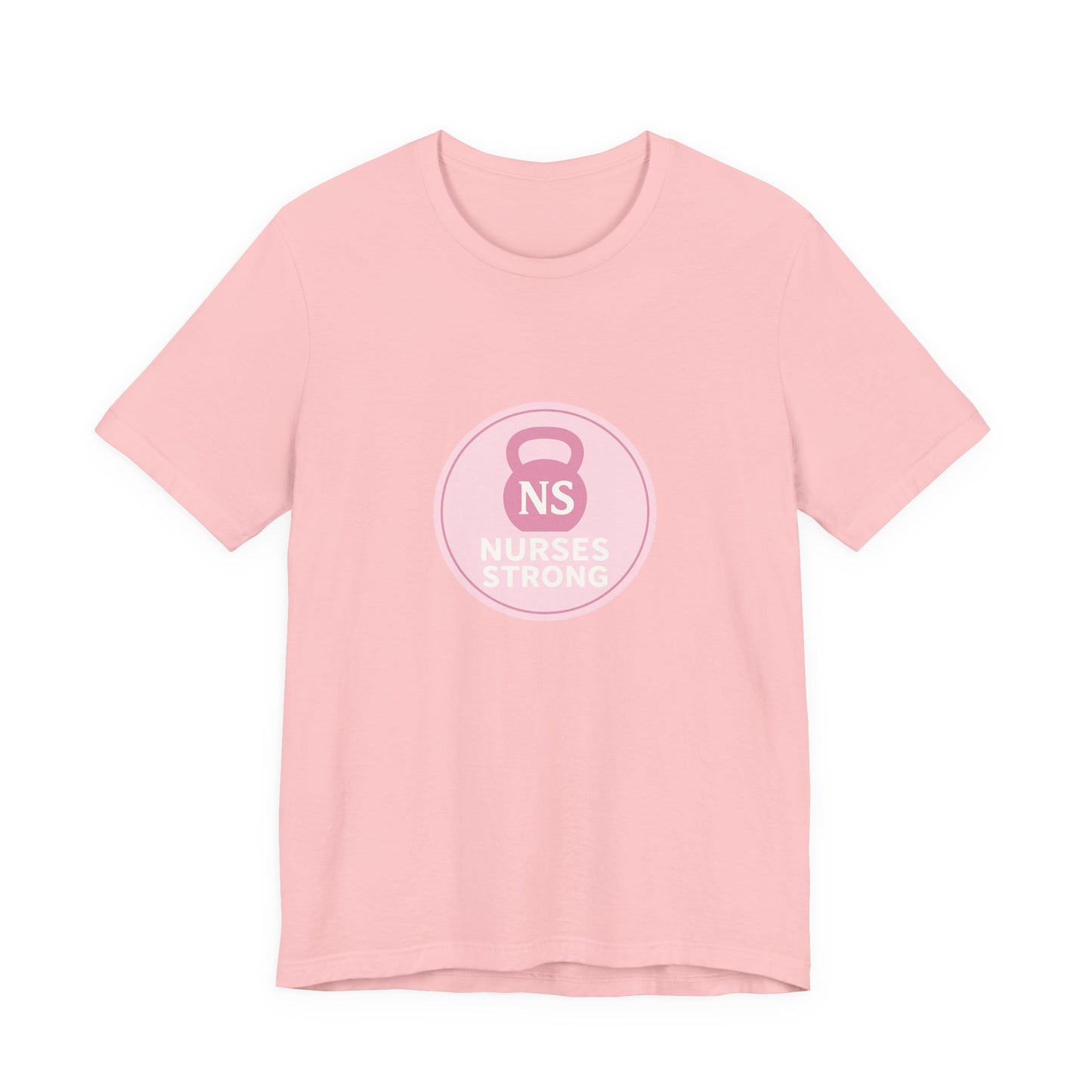 Nurse Strength Tee, Motivational Shirt for Healthcare Workers, Gift for Nurses, Supportive Apparel, Fitness Tee, Nursing Appreciation