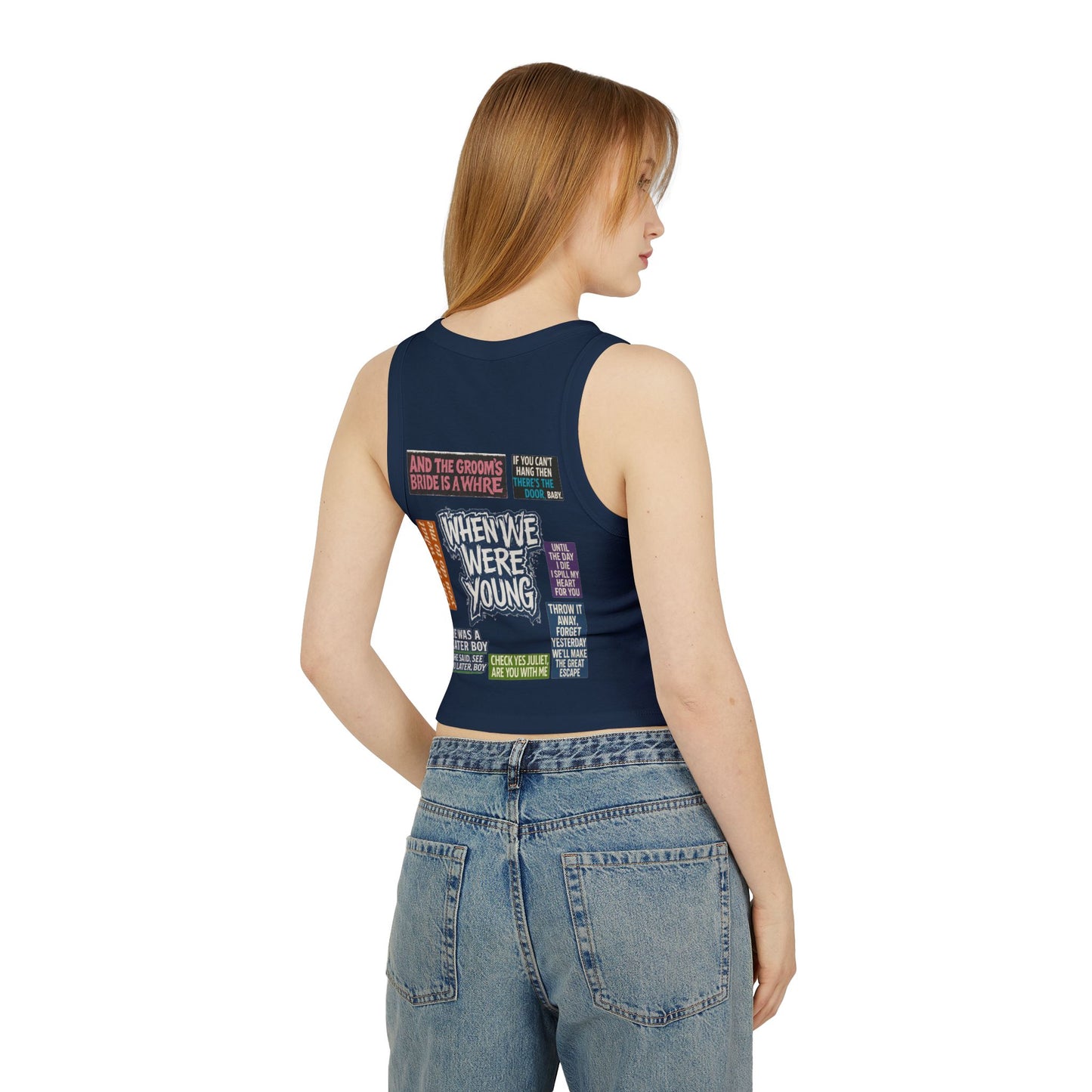 When We Were Young Racer Tank Top