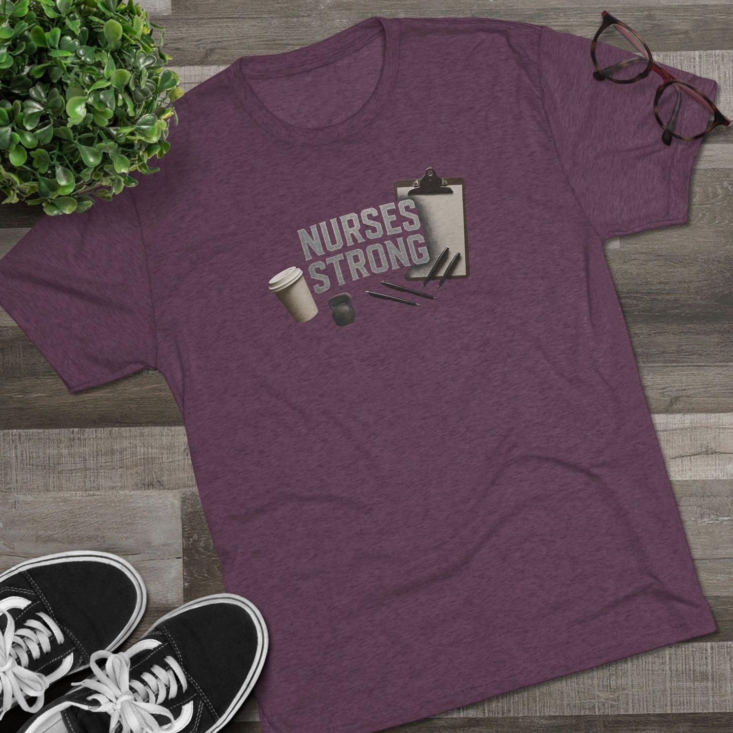 Tri Blend Nurses Strong Tee, Healthcare Crewneck Top