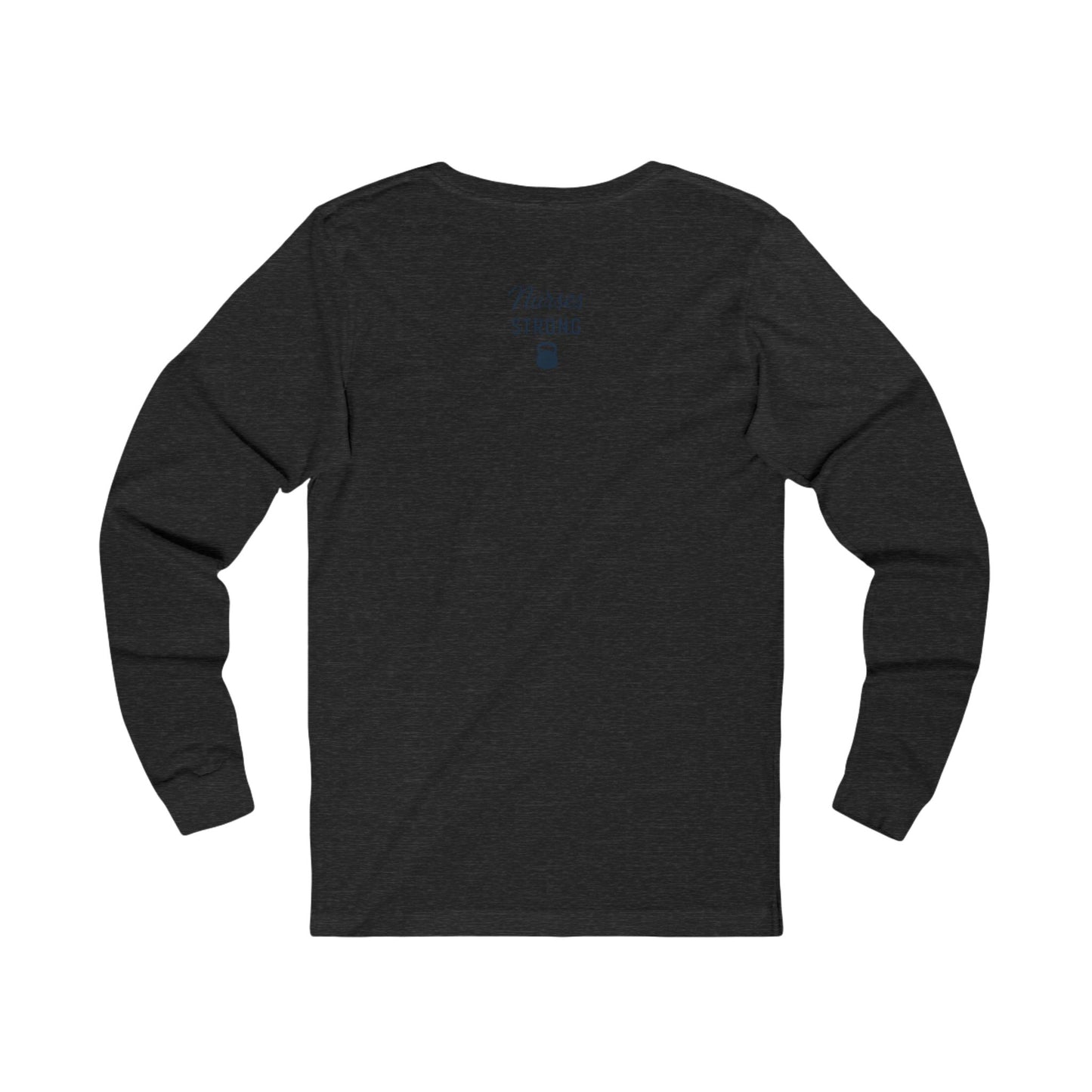 Long Sleeve Tee, Nurses Strong Tee, Resilient Inside & Out Shirt, Gift for Nurses, Healthcare Worker Apparel
