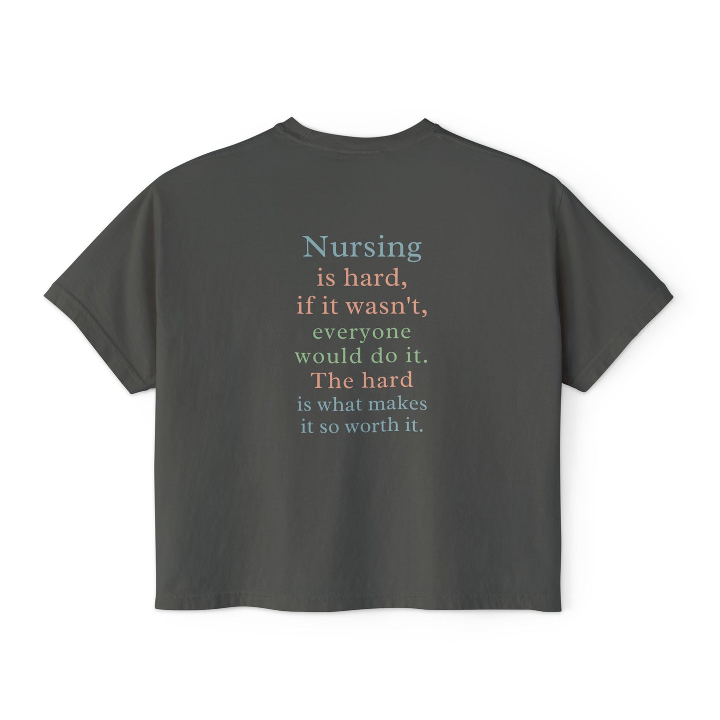 Inspirational Tee, Cute Nursing T-Shirt