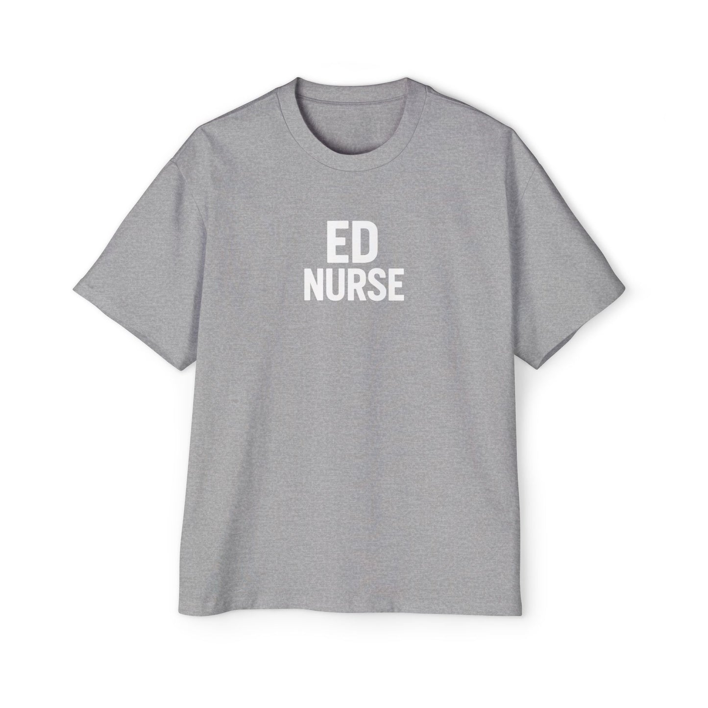 ED Nurse Heavy Tee for Healthcare Heroes, Nurse Appreciation Gift, Oversized T-Shirt, Medical Professional Wear, Nursing School Essentials