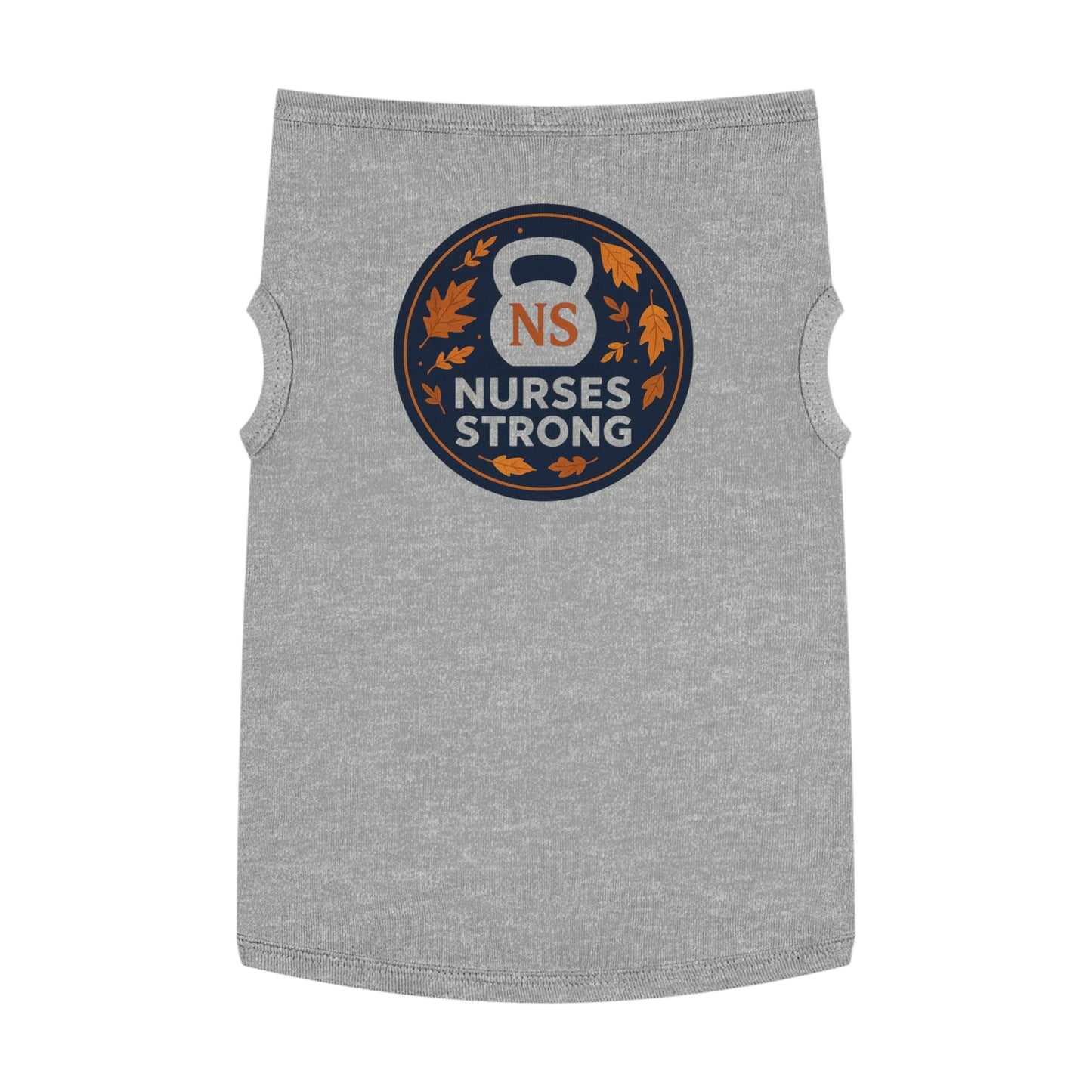 Nursing Pet Tank Top - Nurses Strong Dog Shirt, Pet Apparel, Cute Dog Gift, Dog Lovers, Pet Costume, Fall Fashion