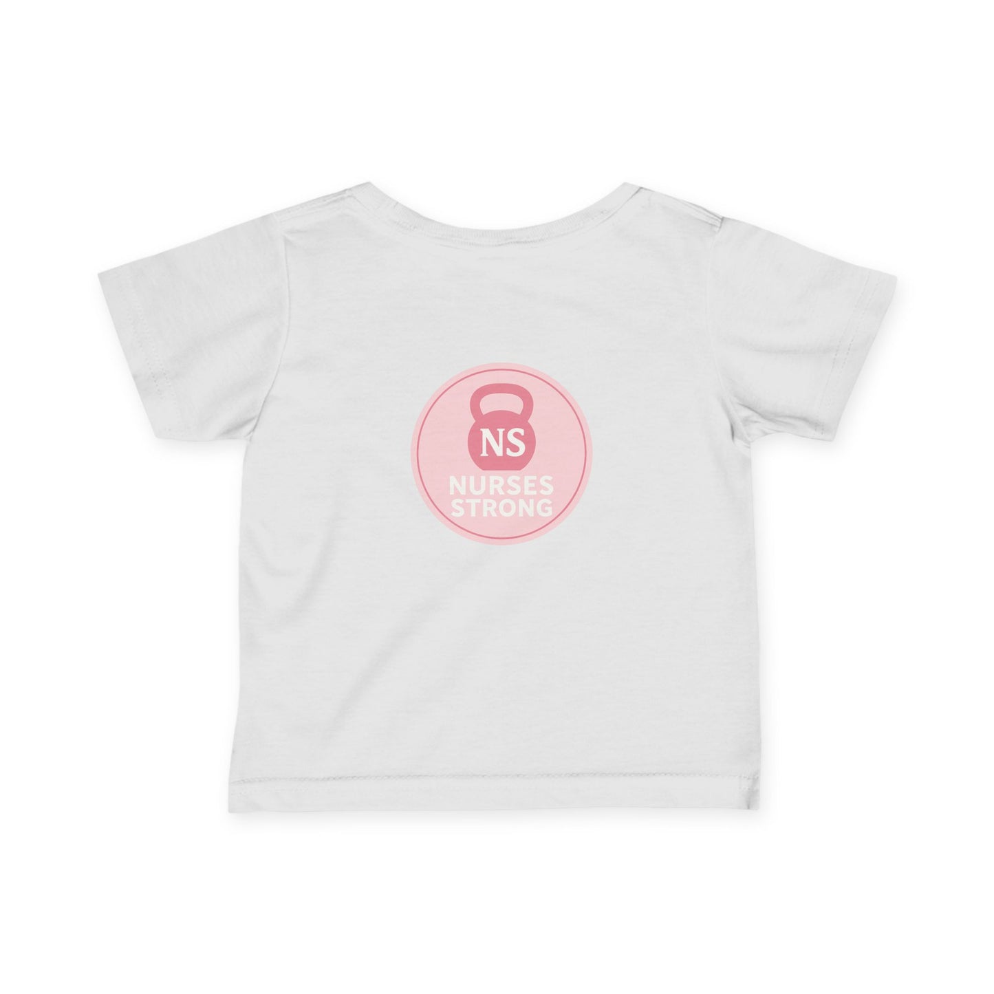 Nurses Strong Infant Tee | Cute Baby Shirt, Gift for Nursing Families, Baby Shower Present, Newborn Outfit, Photo Prop