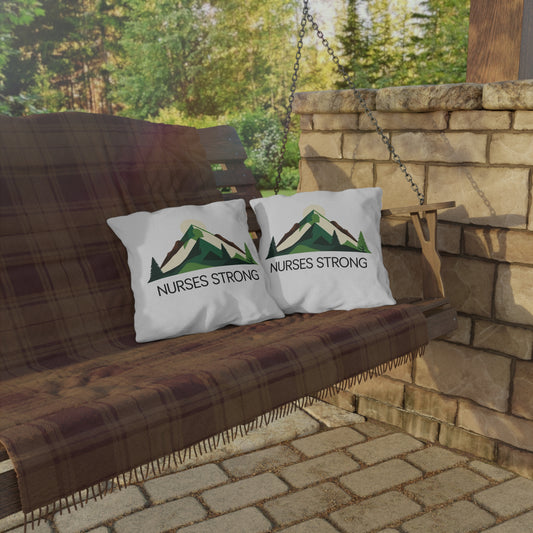 Mountain Inspired Outdoor Pillows - Nurses Strong - Cozy Decor, Gift for Nurses, Camping Accessories, Home and Garden Decor