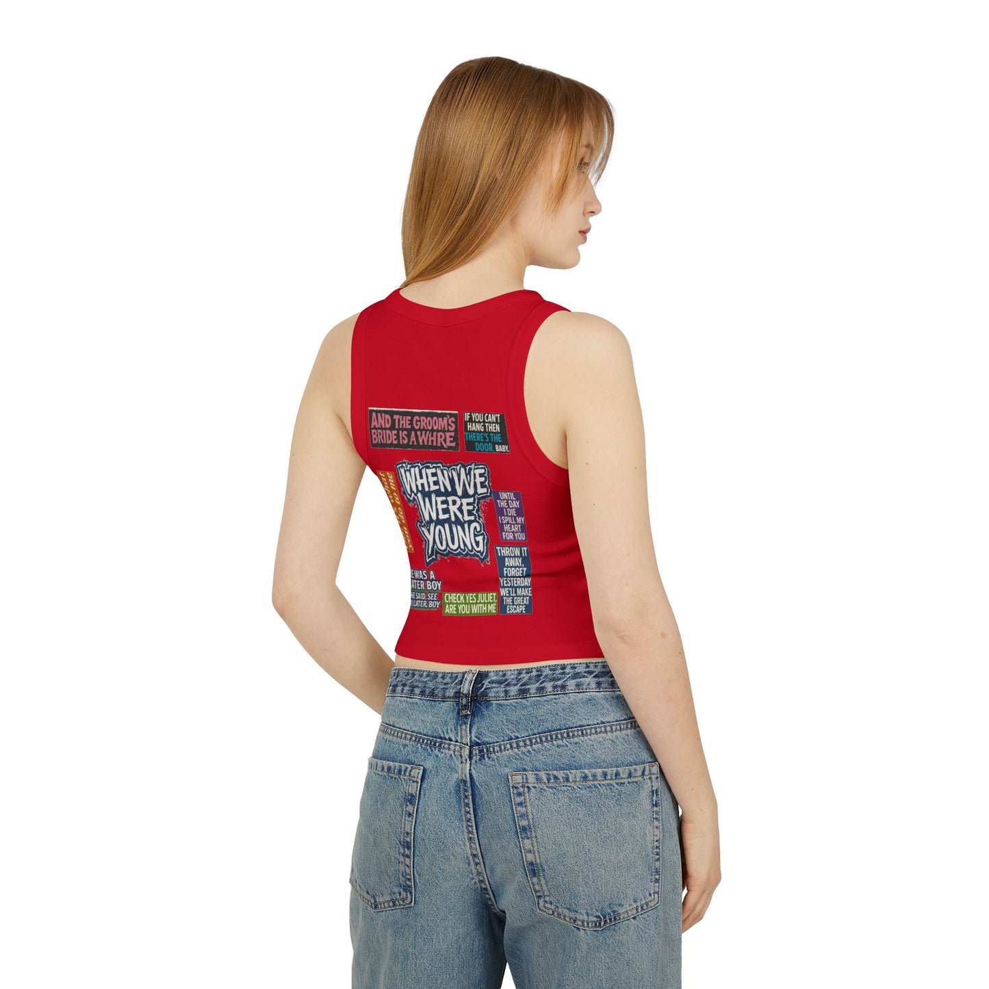 When We Were Young Racer Tank Top