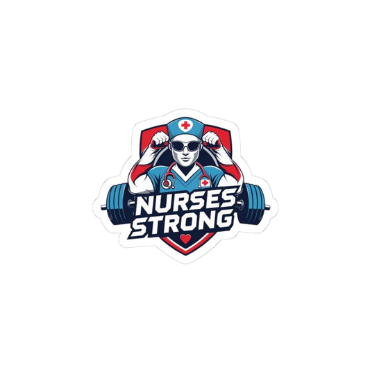 Nurse Strong Stickers | Motivational Stickers for Nurses, Medical Professionals, Gym Lovers, Fitness Decor, Nurse Appreciation Gift
