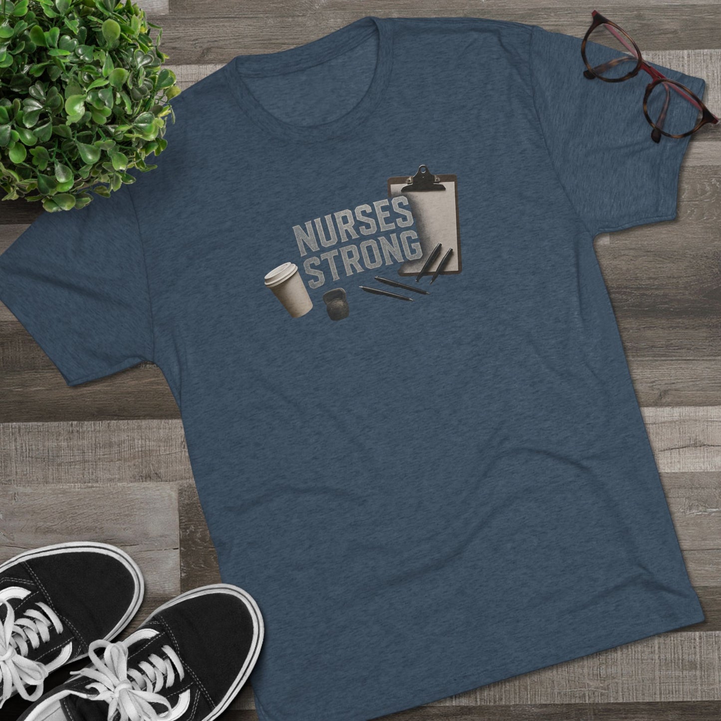 Tri Blend Nurses Strong Tee, Healthcare Crewneck Top