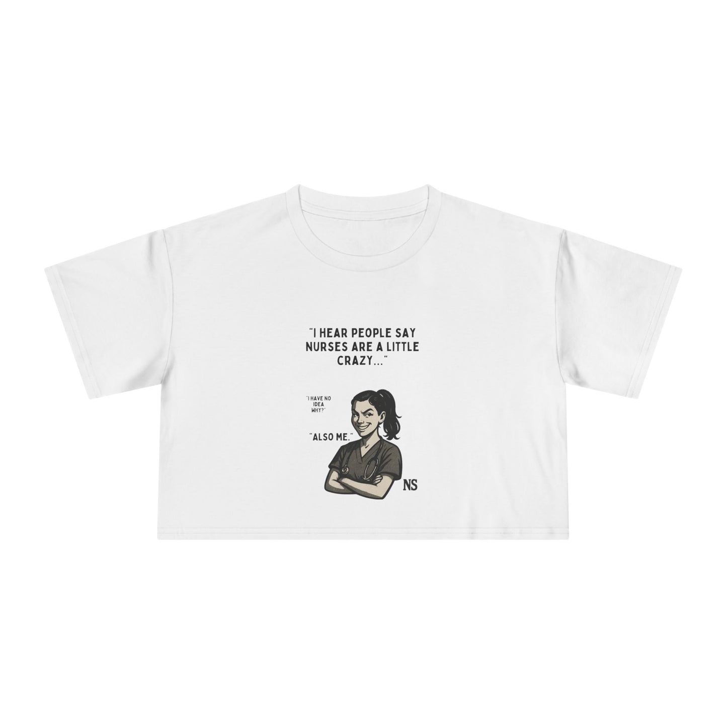 Nurses Are Crazy Women's Crop Tee, Funny Nurse Gift, Cute Shirt for Healthcare Workers, Summer Top, Nurse Appreciation, Medical Humor