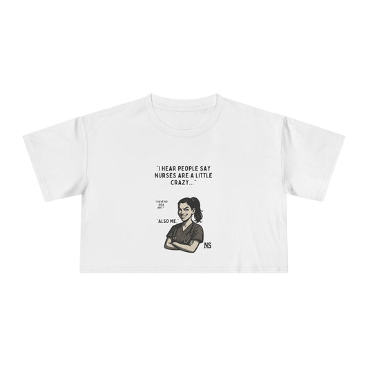 Nurses Are Crazy Women's Crop Tee, Funny Nurse Gift, Cute Shirt for Healthcare Workers, Summer Top, Nurse Appreciation, Medical Humor