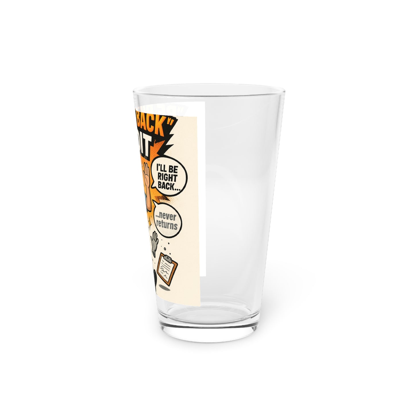 Be Right Back Bandit Funny Pint Glass for Nurses, Be Right Back Bandit Beer Glass, Gifts for Healthcare Workers, Unique Drinking Glass, Nurse Appreciation