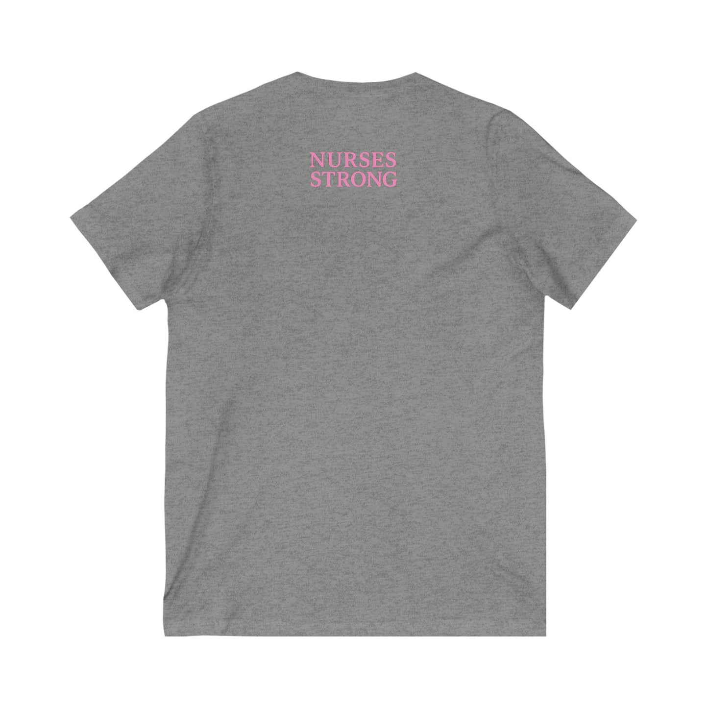 Nurses Strong V-Neck Tee