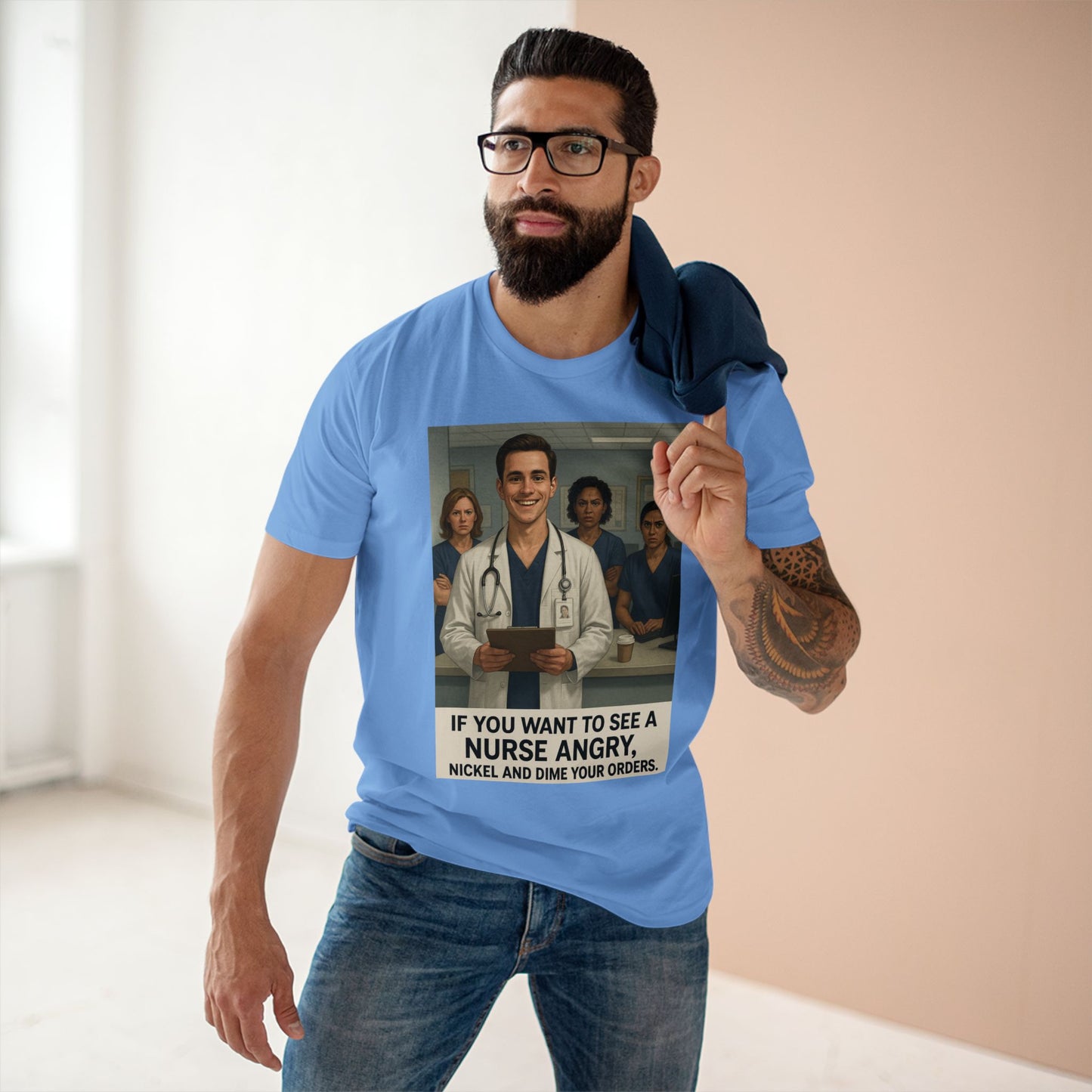 If You Want to See a Nurse Angry Tee