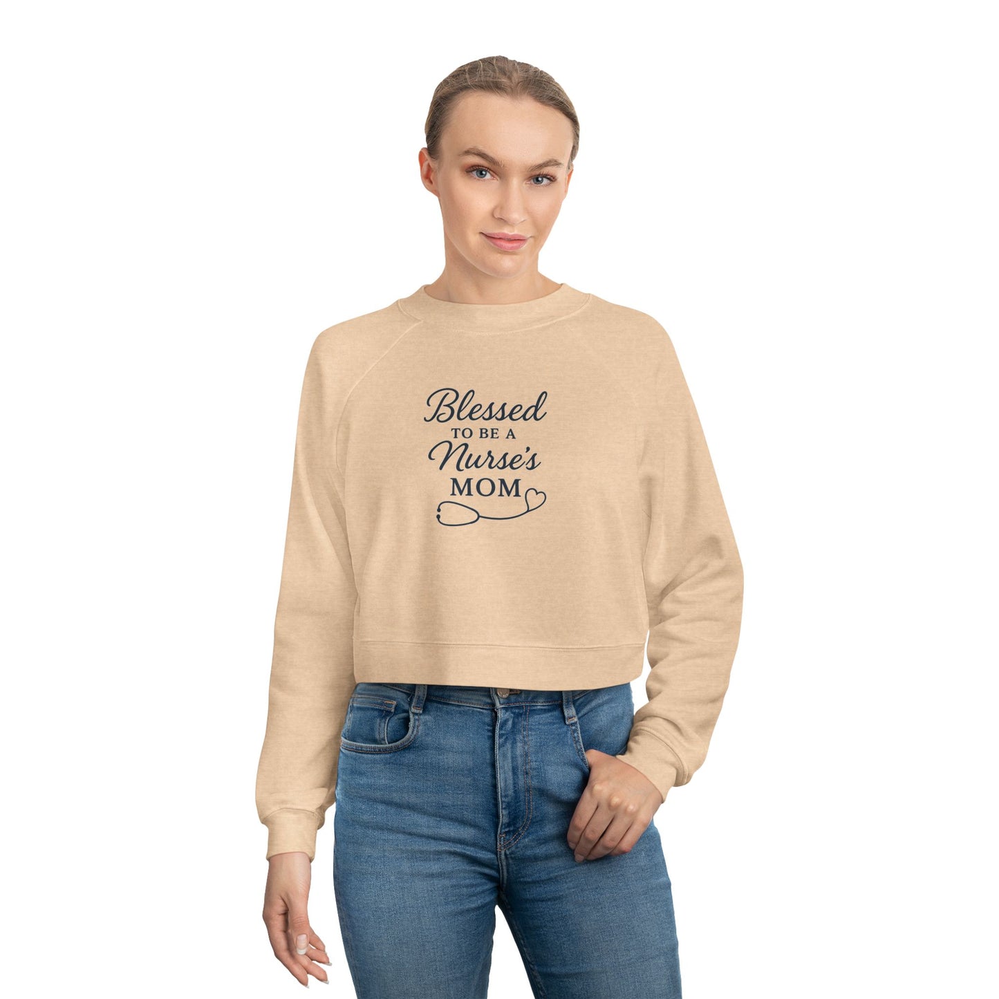 Blessed to be a Nurse's Mom Cropped Fleece Pullover | Cozy Gift for Nurse Moms, Mother's Day, Birthday, Sweatshirt, Unique Apparel